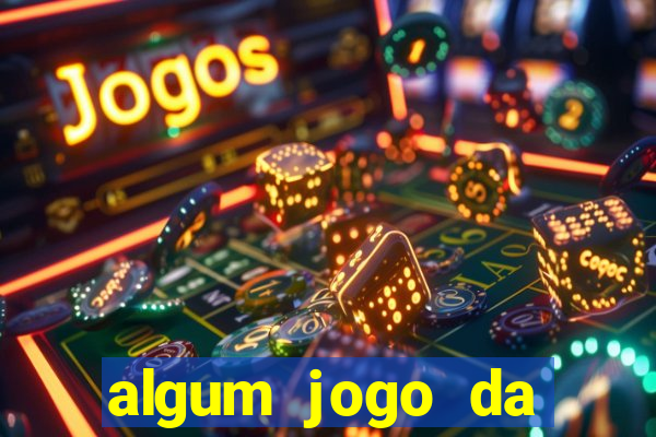 algum jogo da dinheiro de verdade